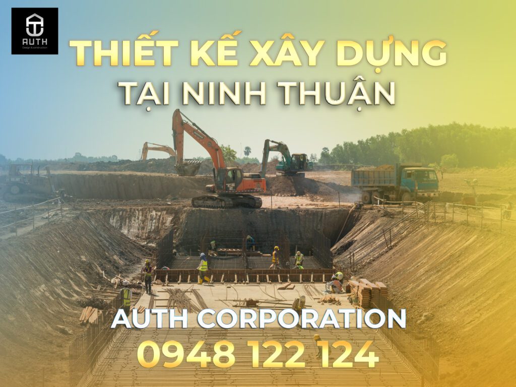 Thiết-kế-xây-dựng-tại-Ninh-Thuận---Auth-Corporation1