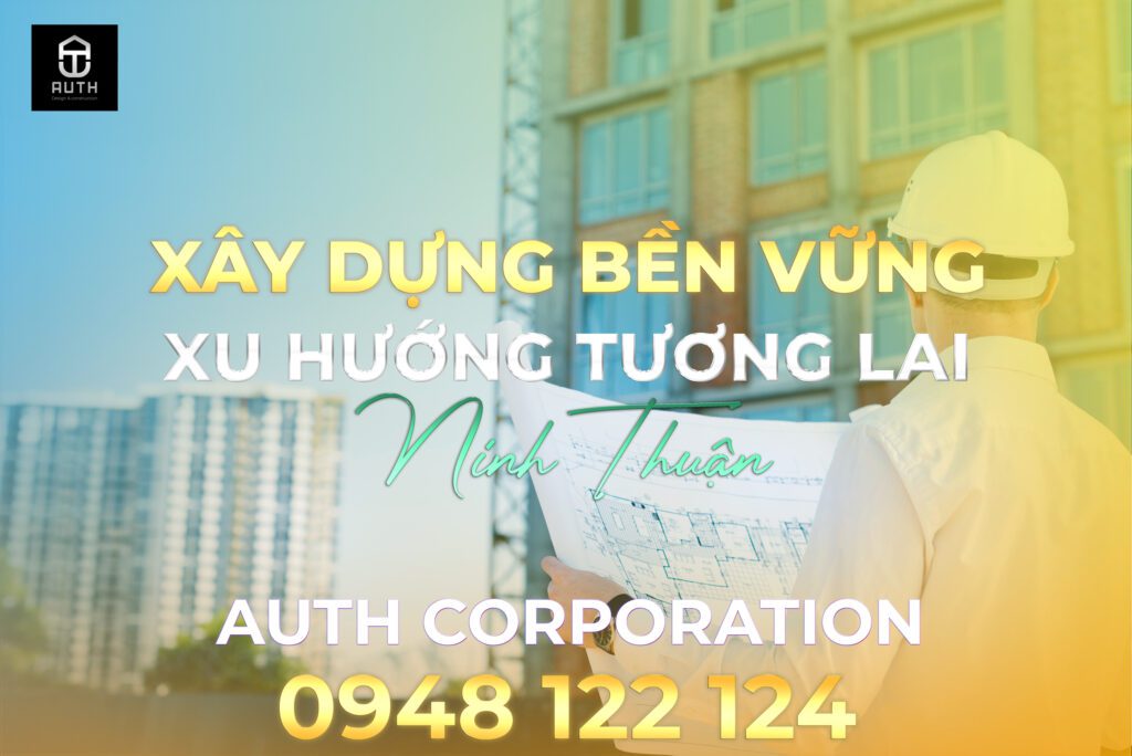 Xu-hướng-xây-dựng-bền-vững-Ninh-Thuận1