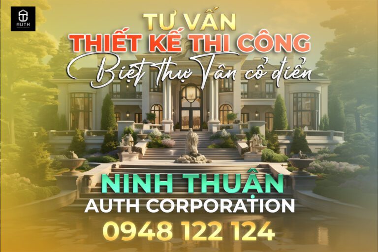 Tư-vấn-thiết-kế-thi-công-biệt-thự-tân-cổ-điển-Ninh-Thuận1